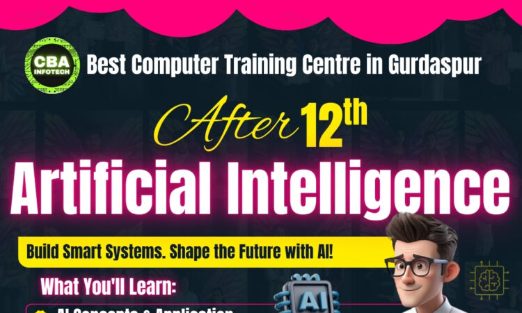 Best Computer training Centre in Gurdaspur After 12th - Artificial Intelligence