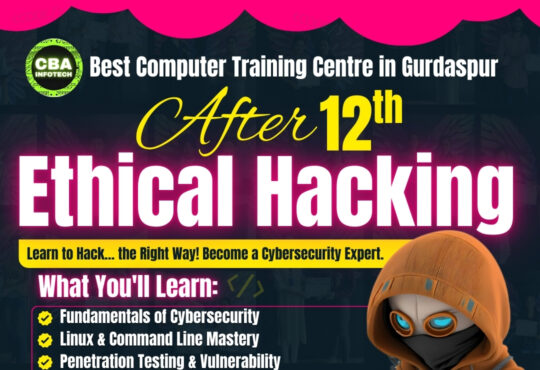 Best Computer Training Centre in Gurdaspur After 12th - Ethical Hacking
