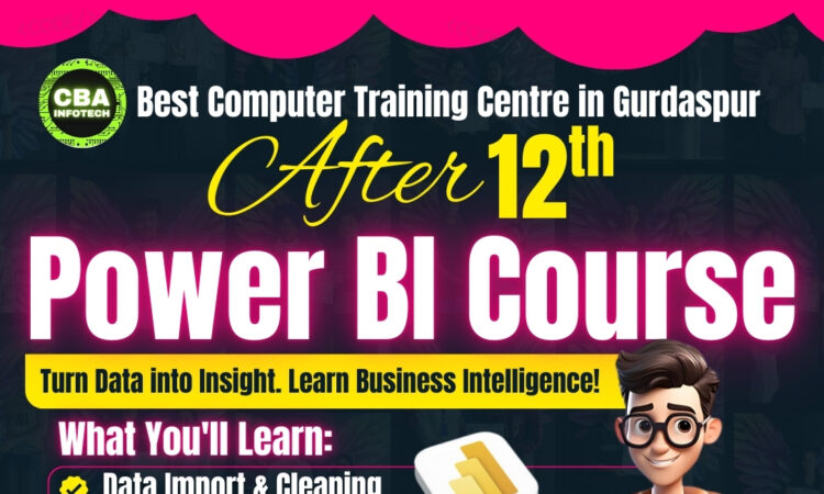 Best Computer Training Centre in Gurdaspur After 12th -Power BI