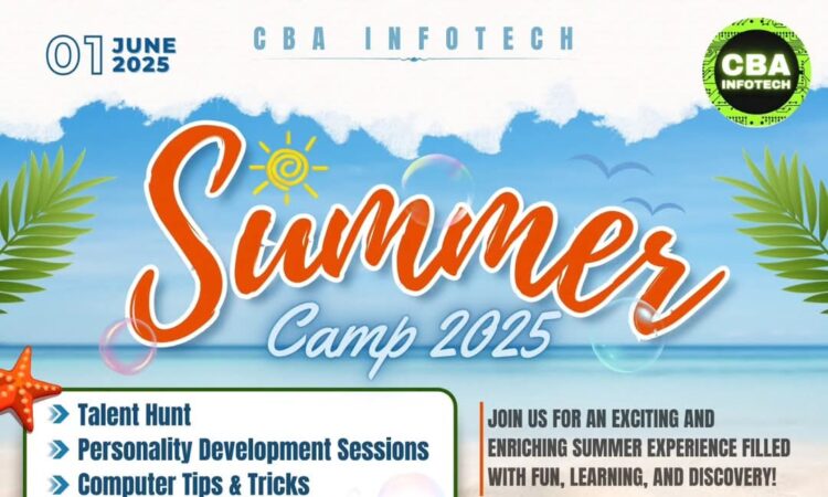 Summer Camp 2025 at CBA Infotech Gurdaspur
